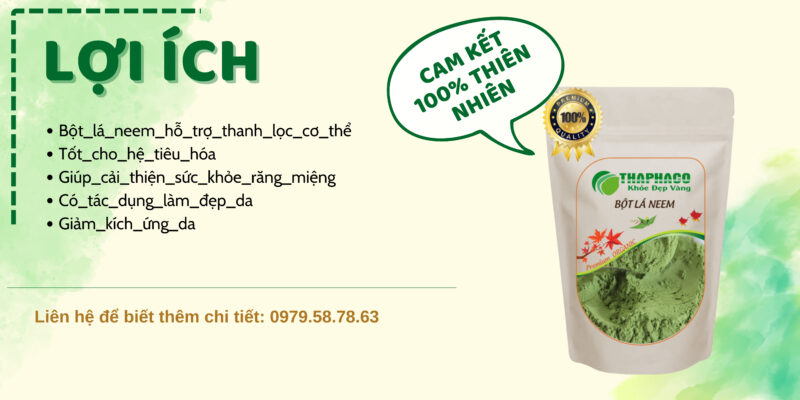 Công Dụng Của Bột Lá Neem Nguyên Chất