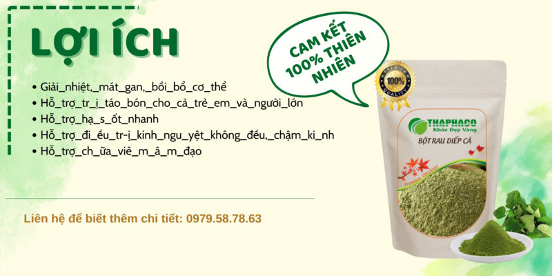 Công dụng của bột rau diếp cá THAPHACO
