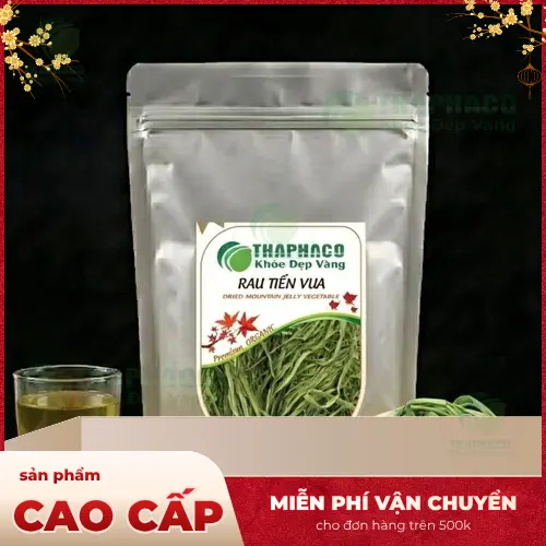 Rau tiến vua khô nguyên bản